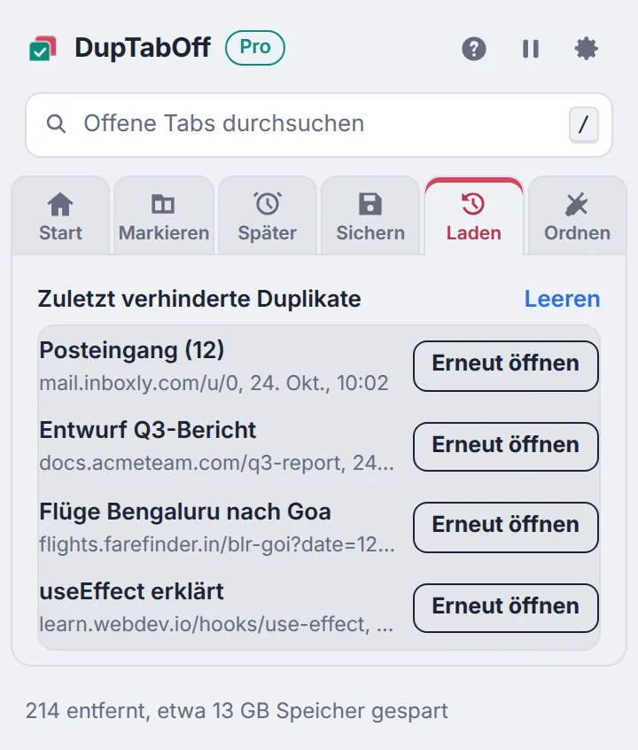 Vorbeugemodus eingeschaltet, mit einer Liste zuletzt verhinderter Duplikate und Schaltflächen zum erneuten Öffnen
