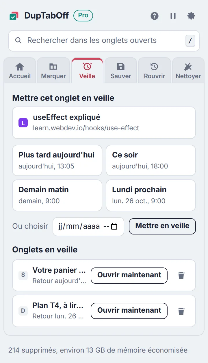 Écran de mise en veille avec plus tard aujourd’hui, ce soir, demain matin et lundi prochain, et deux onglets en veille